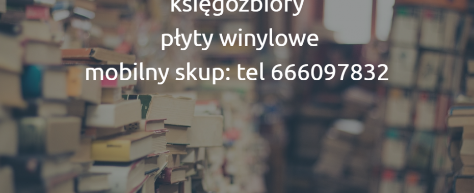 Mobilny skup książek i płyt winylowych